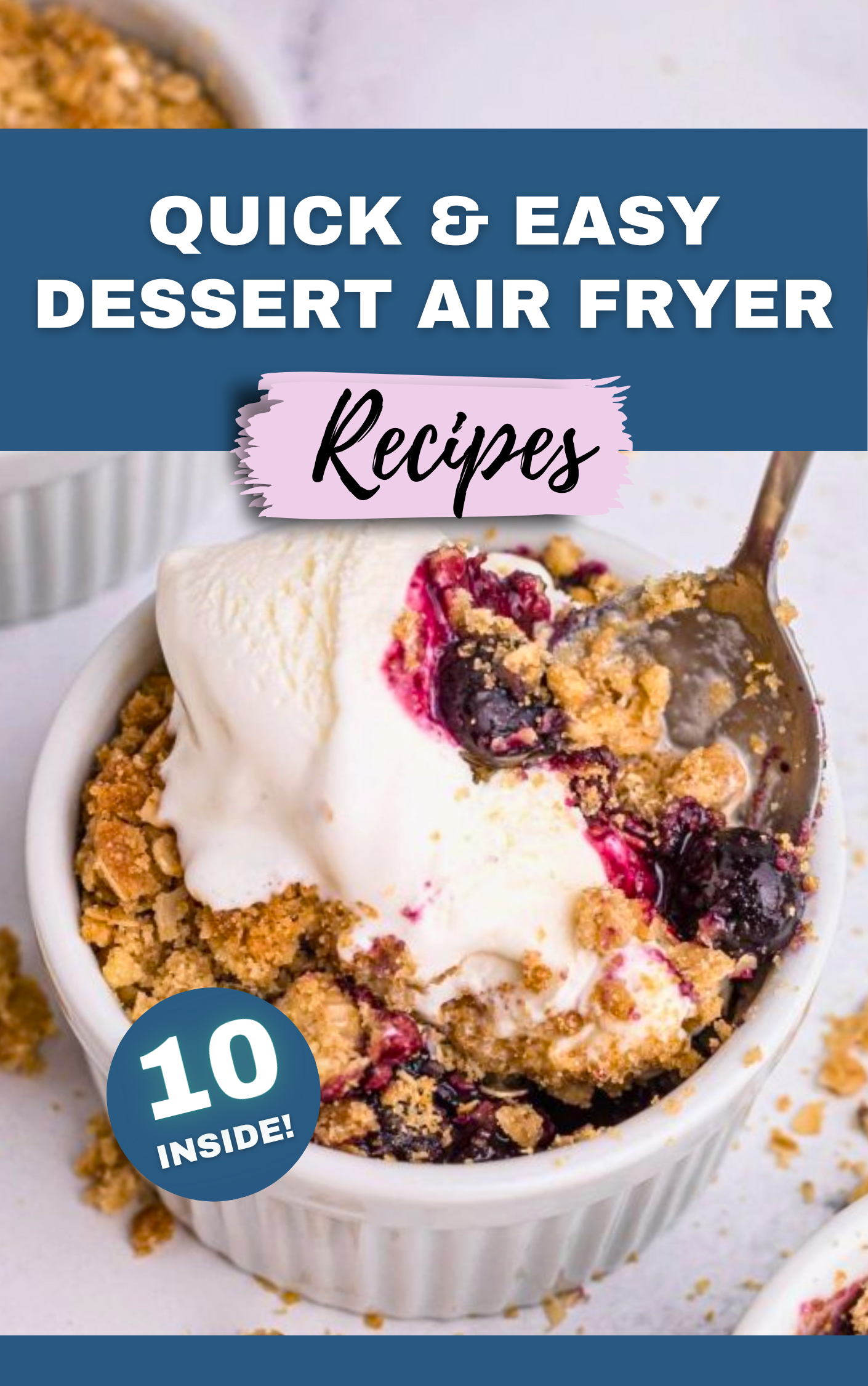 10 Easy Air Fryer Dessert Recipes Ebook