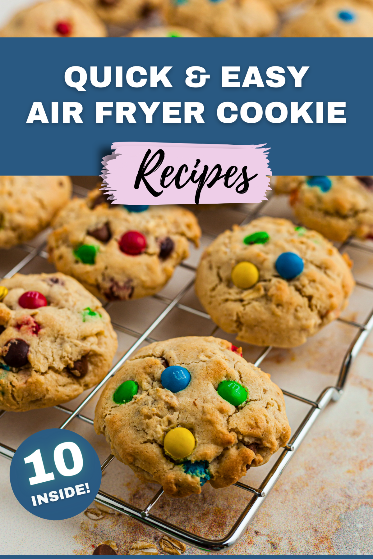 Quick & Crispy: 10 Easy Air Fryer Cookie Recipes